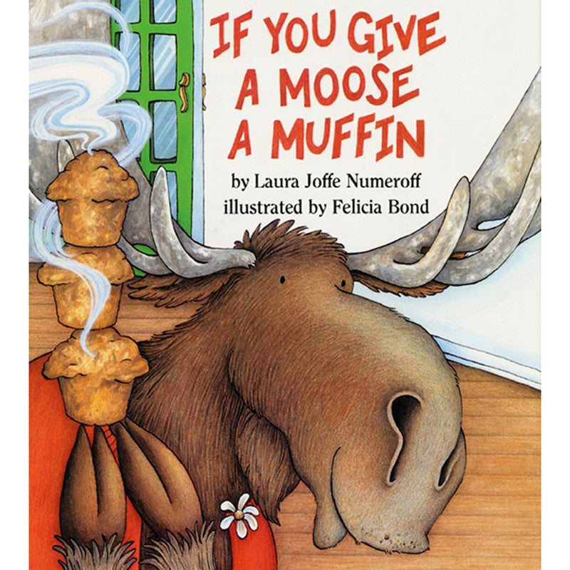HARPERCOLLINS - If You Give a Moose a Muffin Big Book