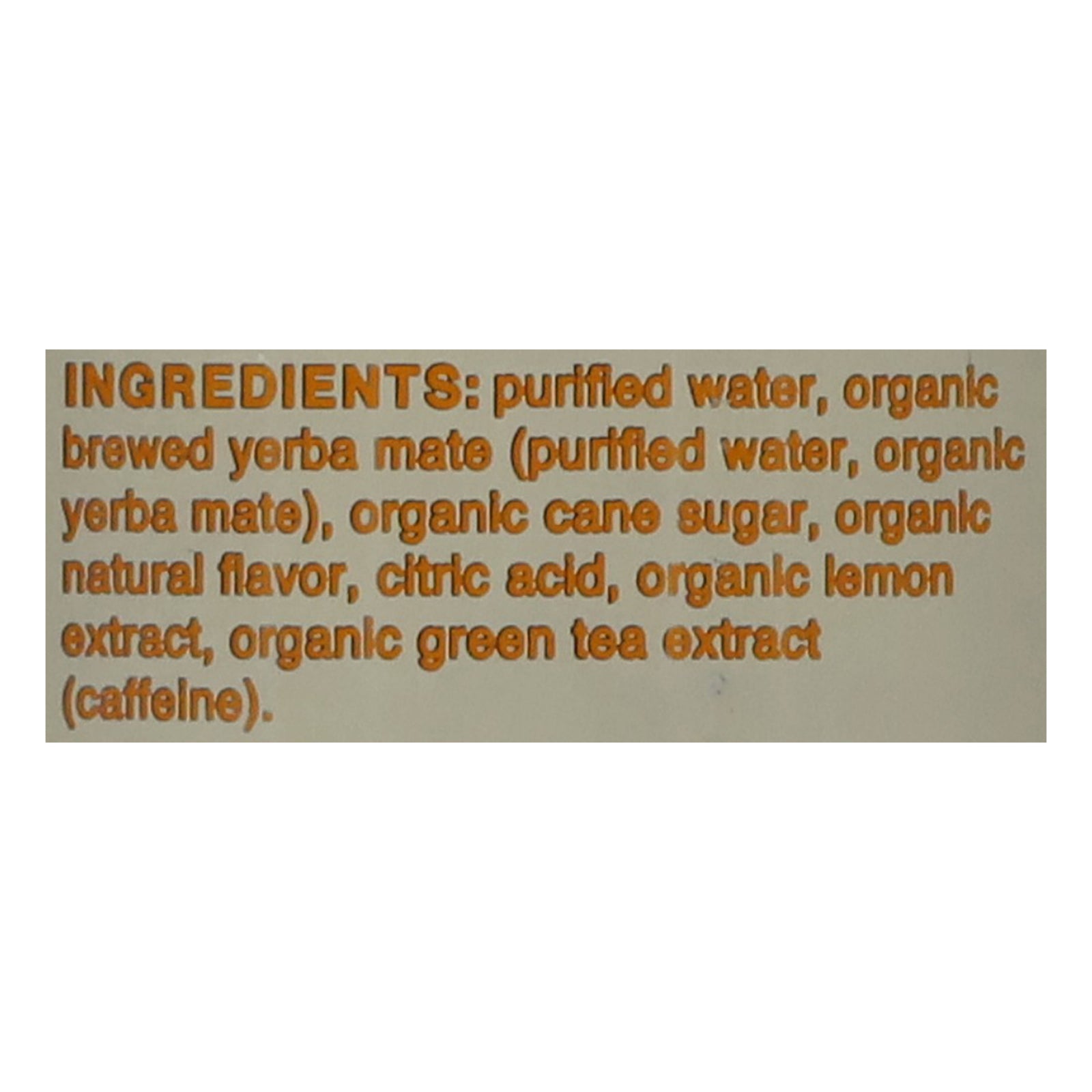 Clean Cause - Yerba Mate Og2 Lmade Tea - CS of 12-15.5 FZ