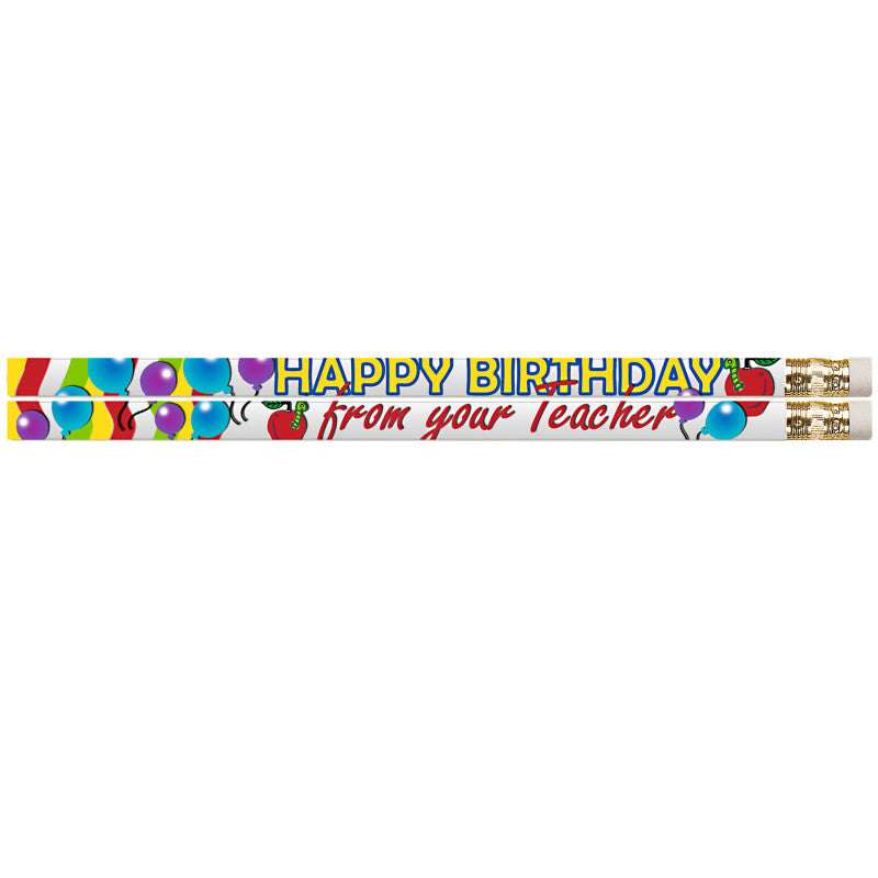 MUSGRAVE PENCIL COMPANY - Happy Birthday From Your Teacher Motivational Pencils, 12 Per Pack, 12 Packs