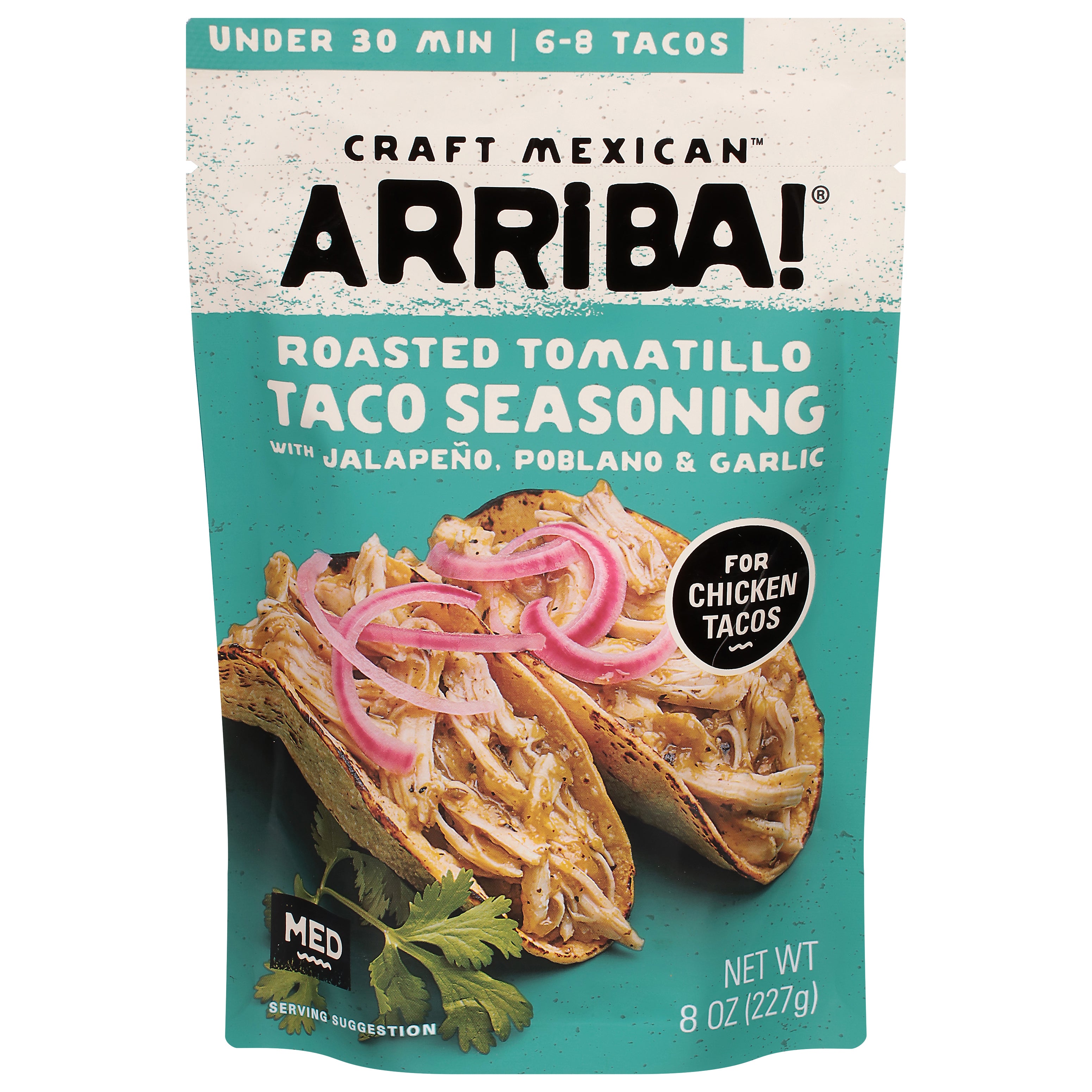Arriba! Craft Mexican Med Roasted Tomatillo Taco Seasoning with Jalapeno, Poblano & Garlic 8 oz - Case of 6