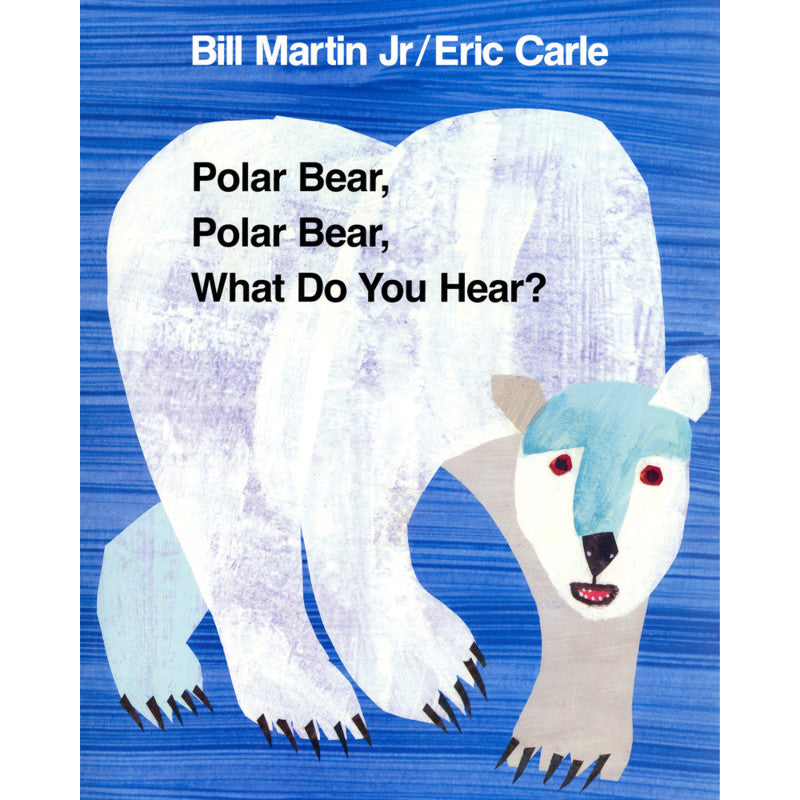MACMILLAN PUBLISHERS - Polar Bear, Polar Bear What Do You Hear? Big Book
