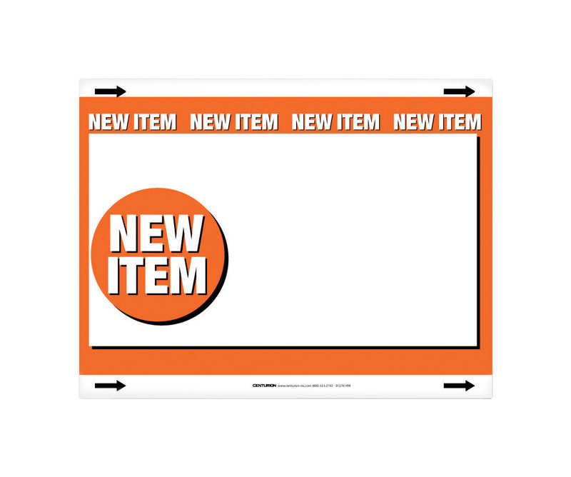 CENTURION - 11 in. H X 8.5 in. W New Item Sign Polyethylene [7061390]