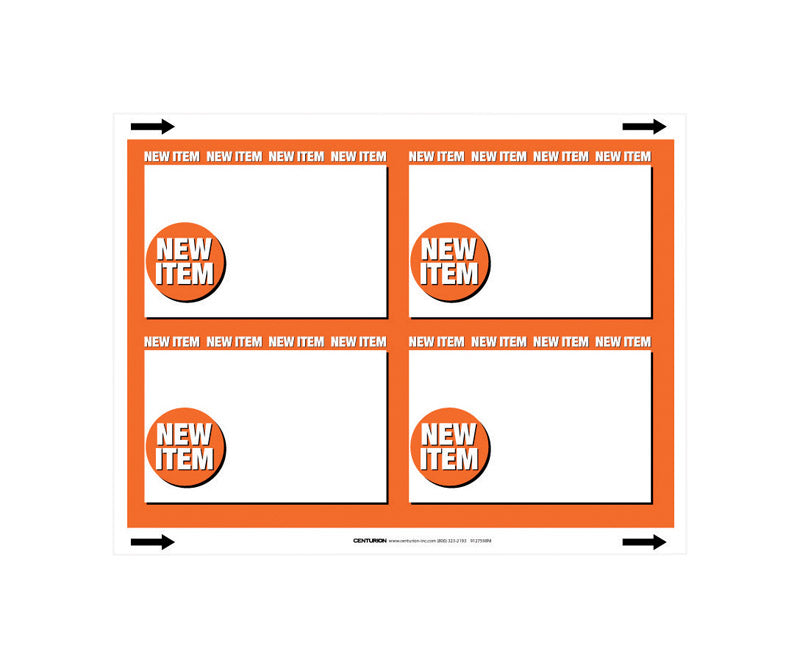 CENTURION - 11 in. H X 8.5 in. W New Item Sign Polyethylene [7064390]