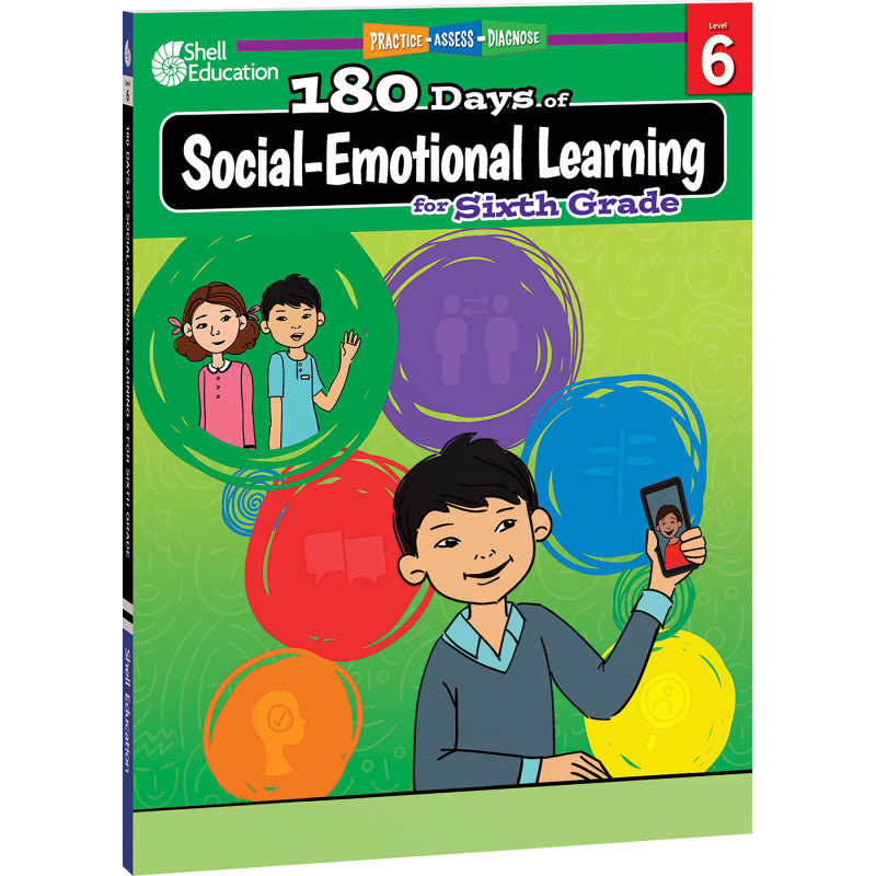 SHELL EDUCATION - 180 Days of Social-Emotional Learning for Sixth Grade