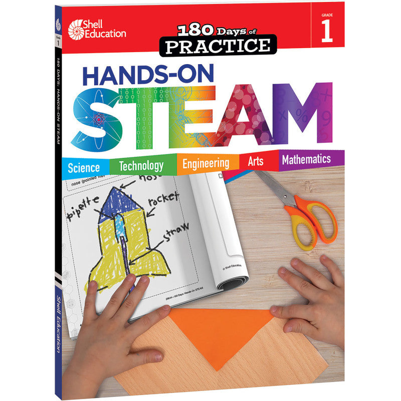 SHELL EDUCATION - 180 Days: Hands-On STEAM, Grade 1