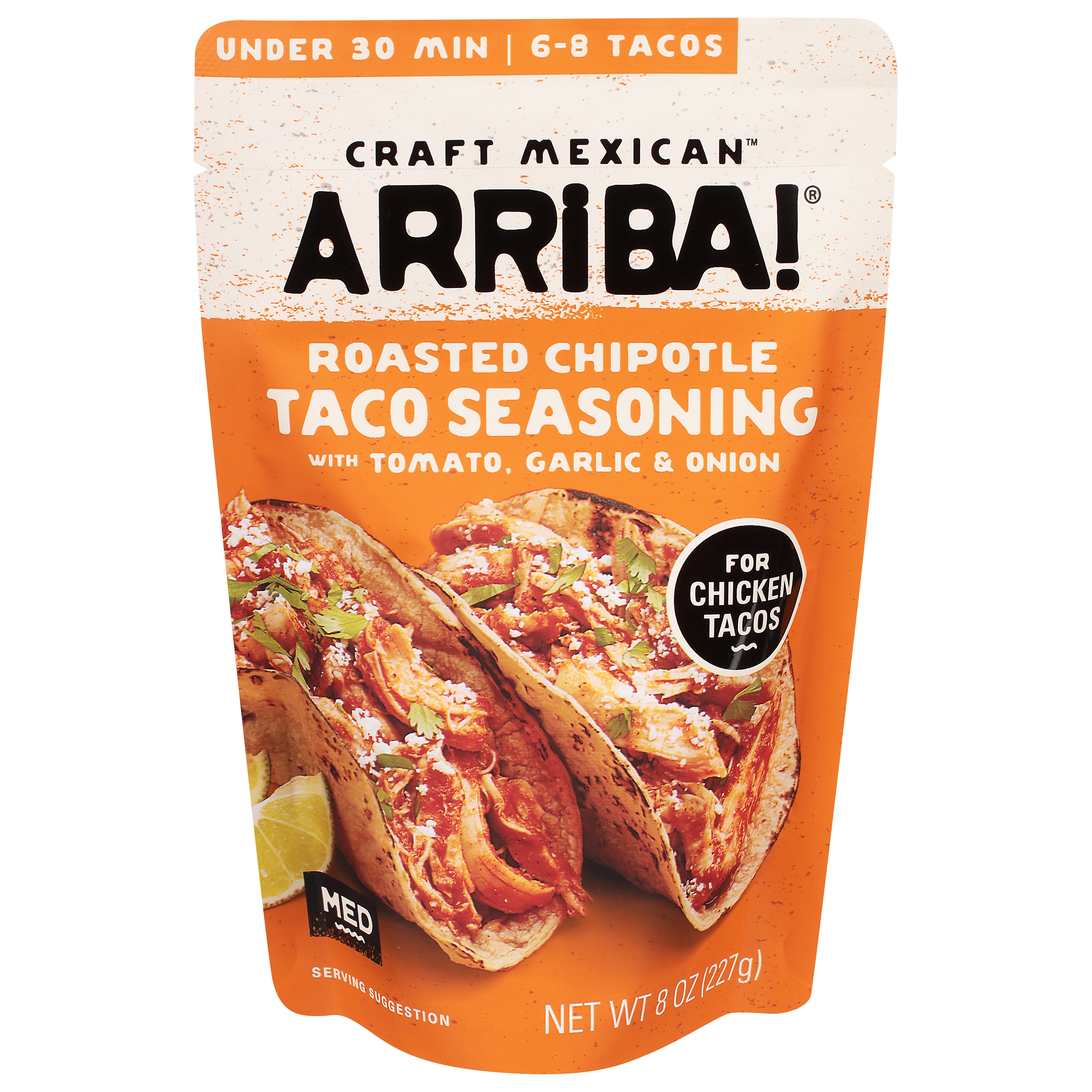 Arriba! Craft Mexican Med Roasted Chipotle Taco Seasoning with Tomato, Garlic & Onion 8 oz - Case of 6